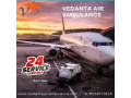 take-vedanta-air-ambulance-service-in-bhopal-for-the-life-care-medical-services-small-0