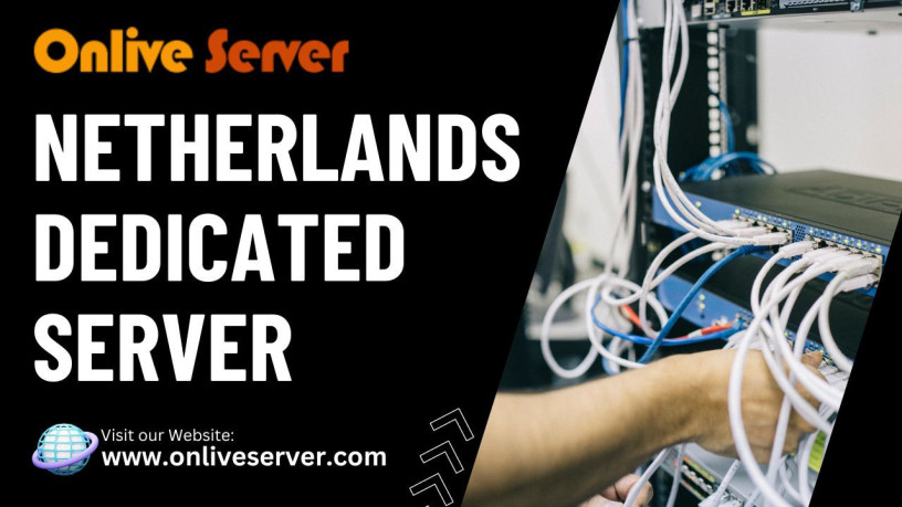 secure-high-performance-netherlands-dedicated-server-hosting-for-optimal-business-solutions-big-0