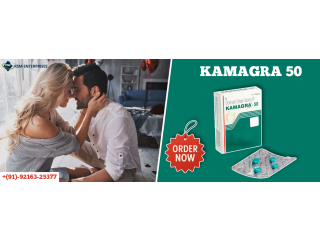 Feel the Power of Kamagra 50mg Tablet in Every Dose |Payment After Delivery